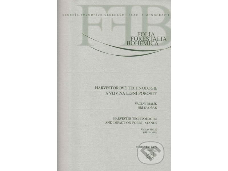 Kniha harvestorové technológie a vplyv na lesné porasty ODIMON Poľovnícke potreby